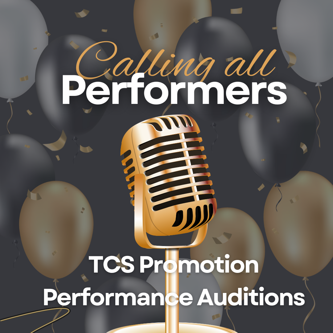 perform graphic of a microphone with the text Calling All Performers, TCS Promotion Performance Auditions
