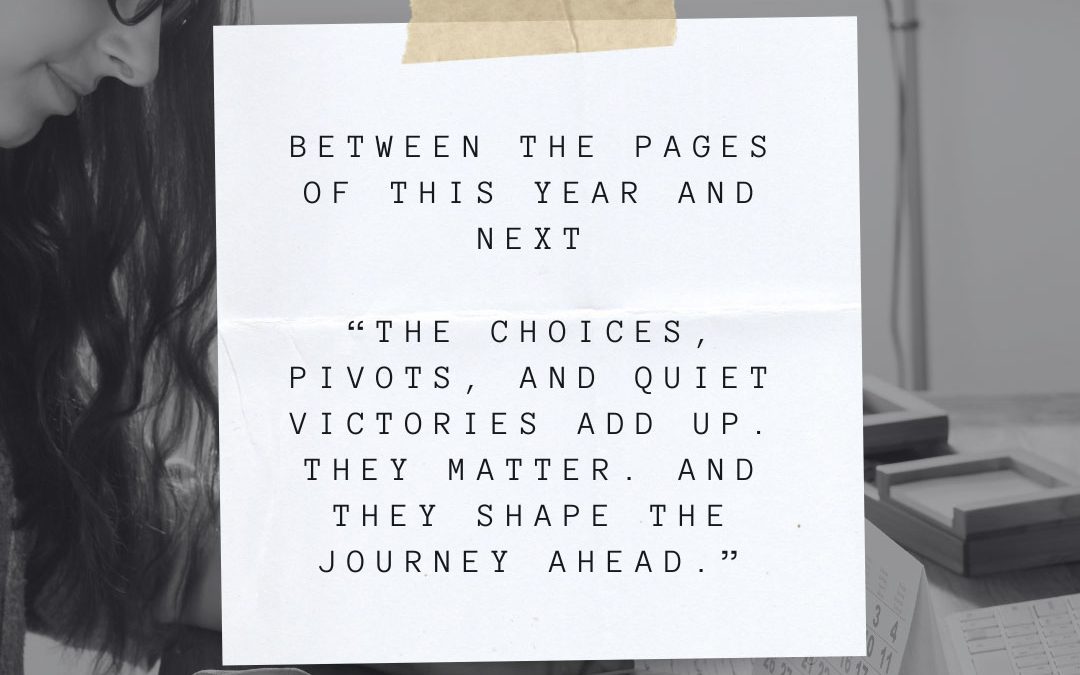 Between the Pages of This Year and Next