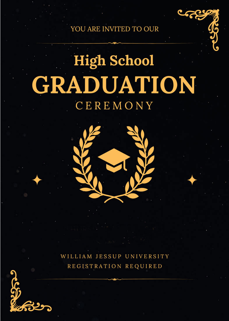 black flyer with gold text that says high school graduation ceremony, Thursday, May 22, 2025 at 4:30pm